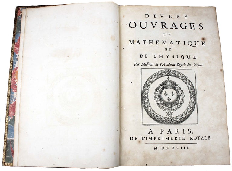 Item #10852 Divers ouvrages de mathématique et de physique. Par Messieurs de l'Académie royale des sciences. PICARD ROBERVAL, FRENICLE, HUYGENS.