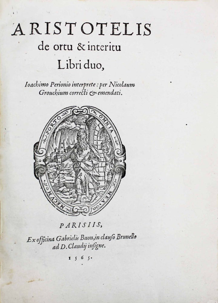 Item #10941 De ortu et interitu libri duo, Ioachino Perionio interprete : per Nicolaum Grouchium correcti & emendati. ARISTOTE.