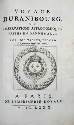 Recueil d'observations faites en plusieurs voyages par ordre de sa Majesté, pour perfectionner l'astronomie et la géographie. Avec divers traitez astronomiques.