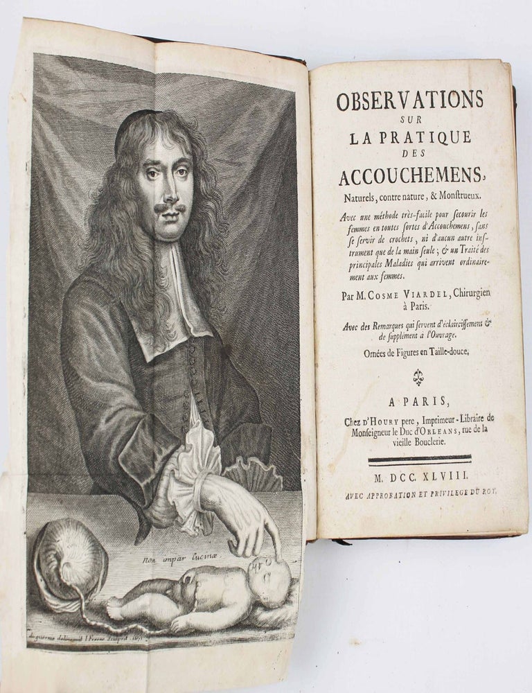 Item #11803 Observations sur la pratique des accouchemens, naturels, contre nature & monstrueux. Cosme VIARDEL.