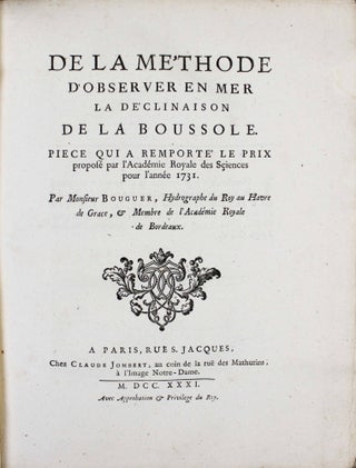 De la méthode d'observer en mer la déclinaison de la boussole. Pièce qui a remporté le prix proposé par l'Académie Royale des Sciences pour l'année 1731.