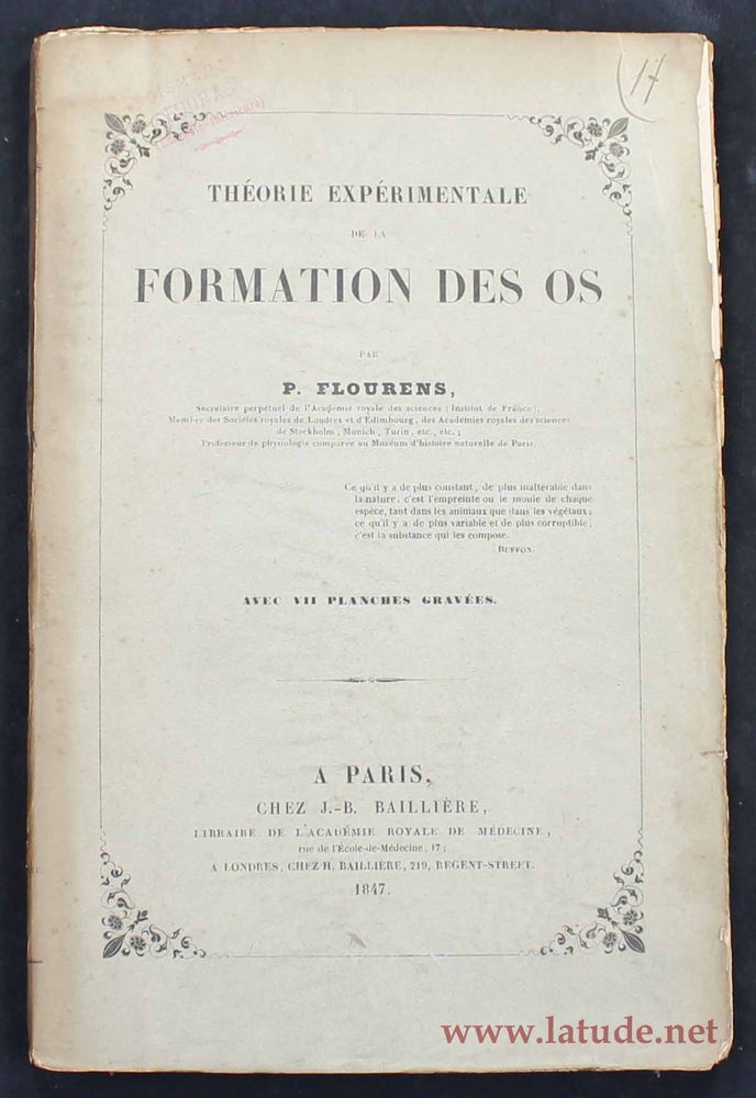Item #12510 Théorie expérimentale de la formation des os. Pierre FLOURENS.