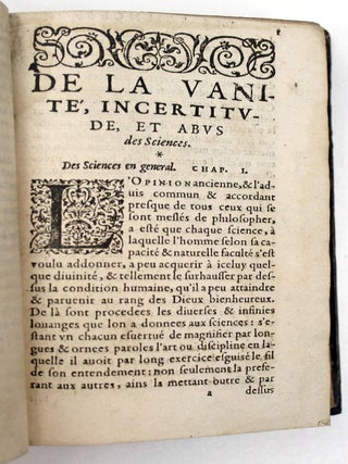 Déclamation sur l'incertitude, vanité et abus des sciences. Oeuvre qui peut proffiter et qui apporte merveilleux contentement à ceux qui fréquentent les cours des grands seigneurs, et qui veulent apprendre à discourir d'une infinité de choses contre la commune opinion.