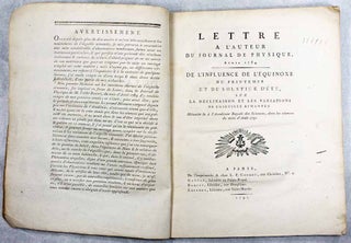 Item #12804 Lettre à l'auteur du Journal de Physique, avril 1784. De l'influence de l'équinoxe...