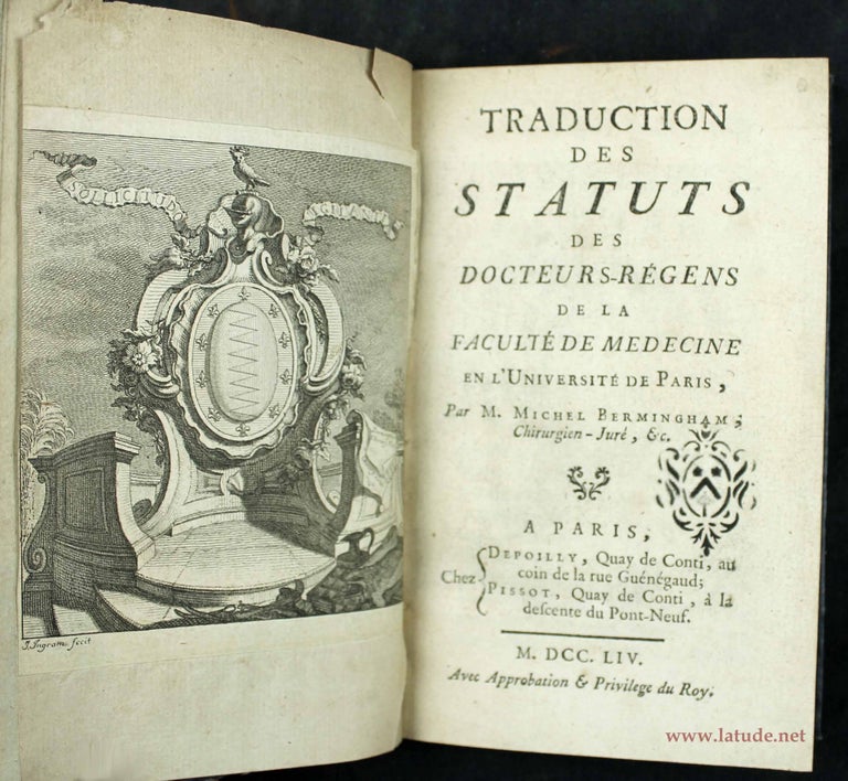 Item #12993 Traduction des statuts des docteurs-régens de la Faculté de médecine en l'Université de Paris. Michel BERMINGHAM.