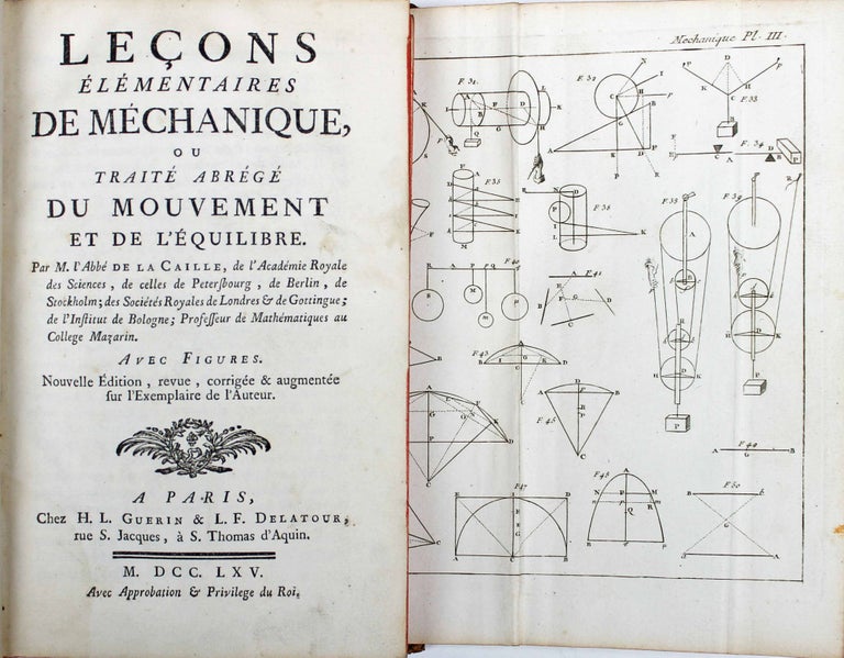 Item #13200 Leçons élémentaires de méchanique, ou traité abrégé du mouvement et de l'équilibre. Nicolas LACAILLE, abbé de.