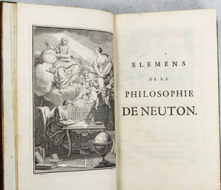 Elémens de la philosophie de Neuton [Newton], mis à la portée de tout le monde.
