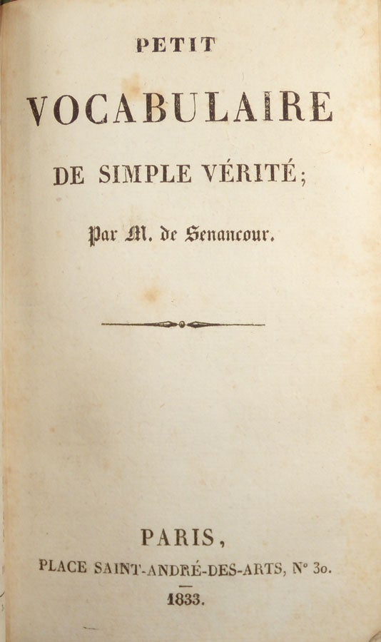 Item #13443 Petit vocabulaire de simple vérité. Etienne Pivert de SENANCOUR.