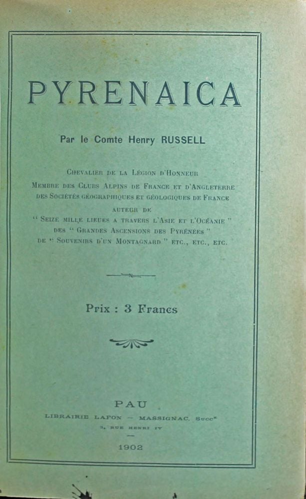 Item #13575 Pyrenaica. Henry RUSSELL.