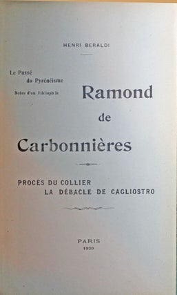 Item #13667 Le passé du pyrénéisme. Notes d'un bibliophile. Ramond de Carbonnières. Procès...