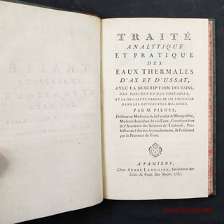 Item #13725 Traité analytique et pratique des eaux thermales d'Ax et d'Ussat, avec la...