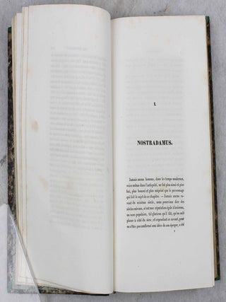 Nostradamus. I. Vie de Nostradamus. II. Histoire des Oracles et des Prophètes. III. Centuries de Nostradamus IV. Explication des Quatrains prophétiques.