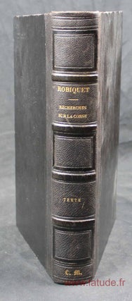 Item #14917 Recherches historiques et statistiques sur la Corse. ROBIQUET