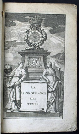 La connaissance des temps pour l'année 1705 au méridien de Paris, publiée par l'ordre de l'Académie royale des sciences.