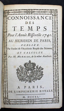 Connaissance des temps pour l'année bissextile 1740 au méridien de Paris, publiée par l'ordre de l'Académie royale des sciences.