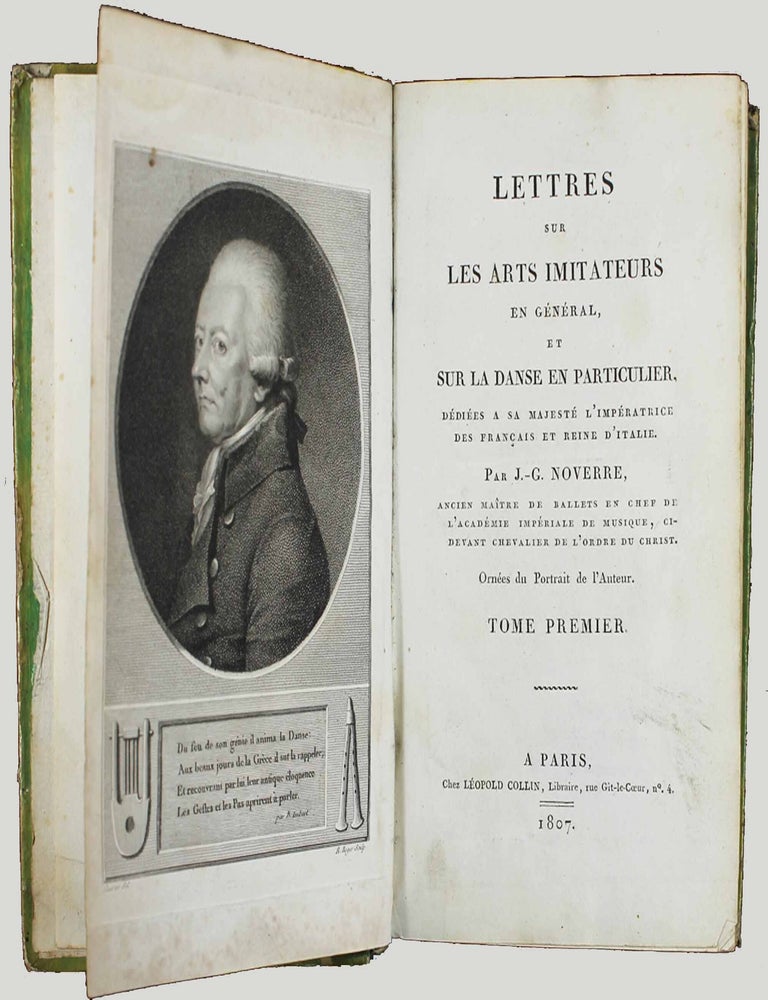 Item #15185 Lettres sur les arts imitateurs en g&eacute;n&eacute;ral, et sur la danse en particulier. Jean Georges NOVERRE.