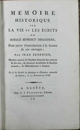 Item #15240 Mémoire historique sur la vie et les écrits de Horace Bénédict de Saussure, pour...