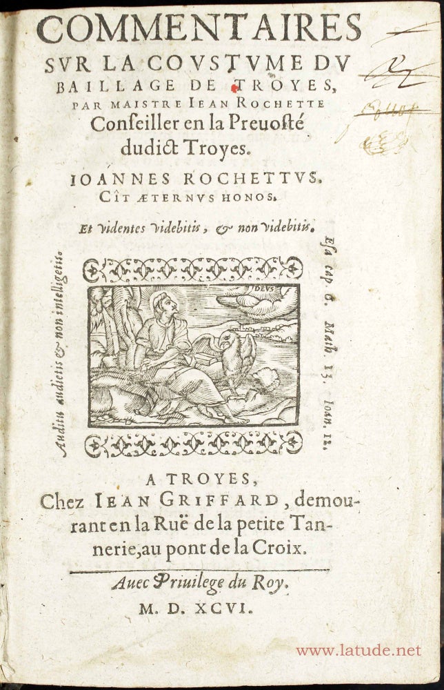 Item #15265 Commentaires sur la coustume du baillage de Troyes. Jean ROCHETTE.