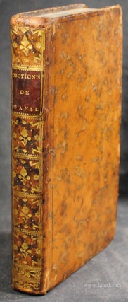 Item #15518 Dictionnaire de danse, contenant l'histoire, les règles et les principes de cet art,...