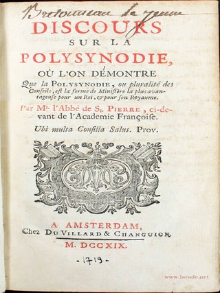 Item #15621 Discours sur la polysynodie, o&ugrave; l'on d&eacute;montre que la polysynodie, ou...