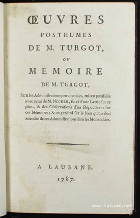 Item #15636 Oeuvres posthumes de M. Turgot, ou mémoire de M. Turgot, sur les...