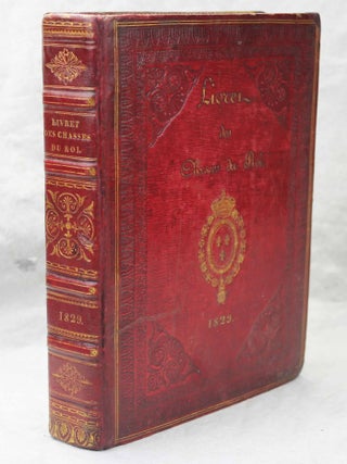 Item #15764 Livret des chasses du Roi pour 1829. CHASSE