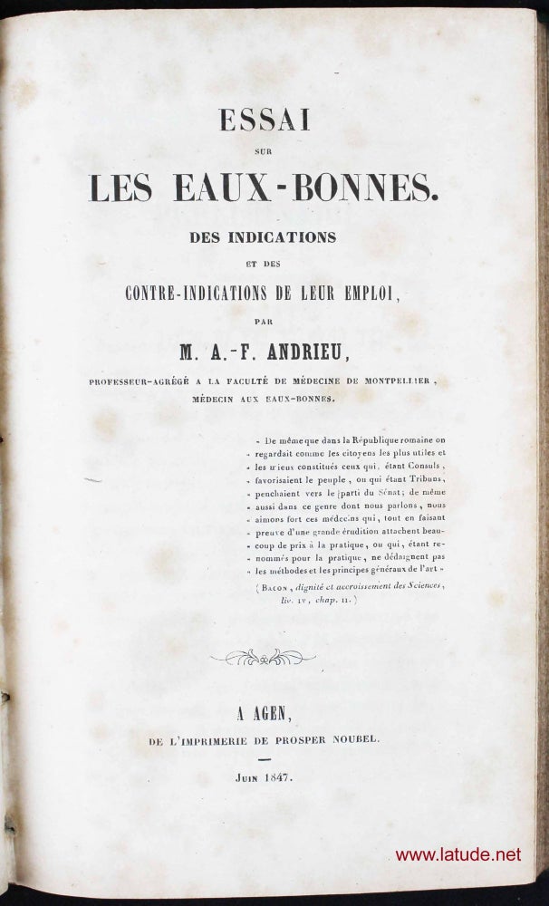 Item #15782 Essai sur les Eaux-Bonnes. Des indications et des contre-indications de leur emploi. Alain-Ferdinand ANDRIEU.