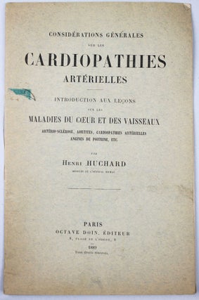 Item #15939 Considérations sur les cardiopathies artérielles. Introduction aux leçons sur les...