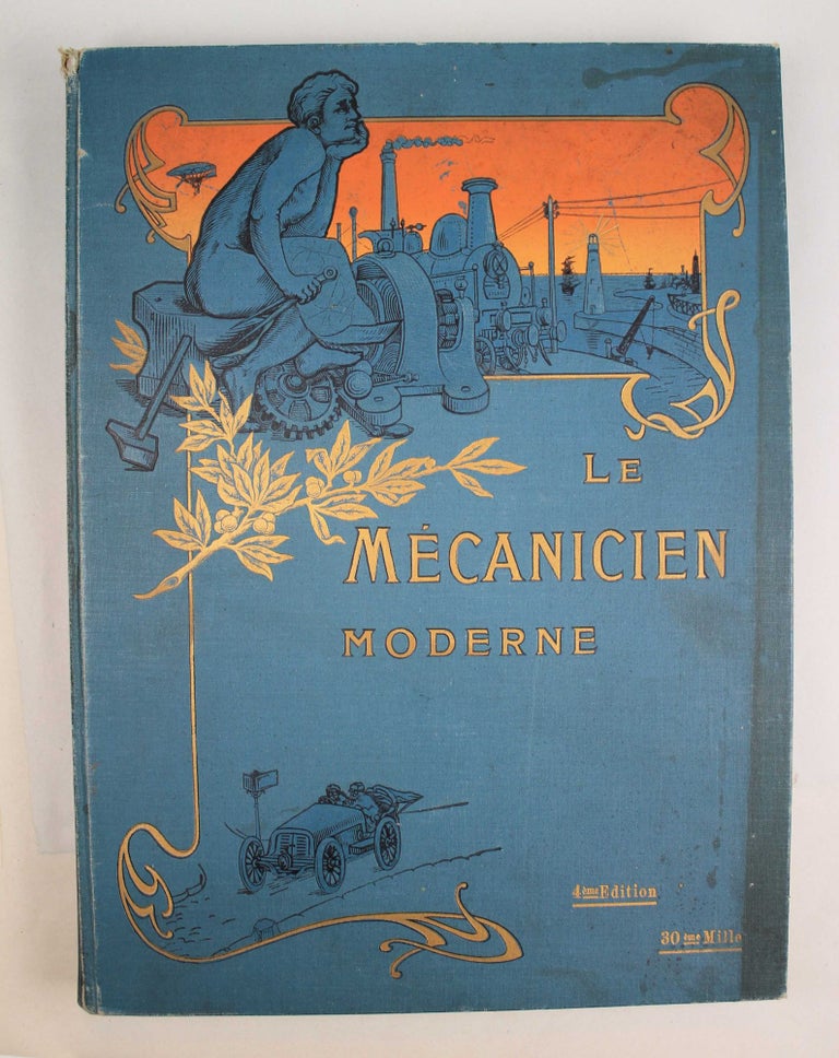 Item #16159 Le mecanicien moderne. Par un comité d'ingénieurs spécialistes. 2 volumes. MECANICIEN MODERNE.
