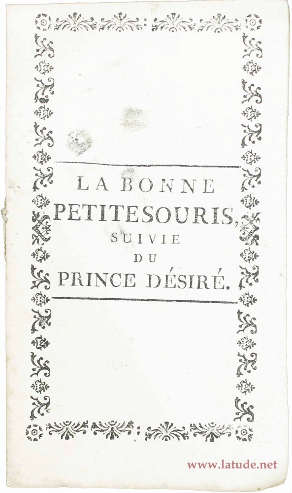 Item #16243 La bonne petite souris, suivie du Prince Désiré. SELIS D'AULNOY.