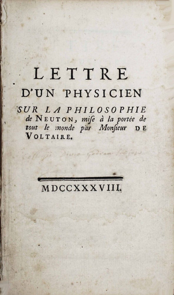 Item #16405 Lettre d'un physicien sur la philosophie de Neuton, mise à la portée de tout le monde par Monsieur de Voltaire. Noel REGNAULT.