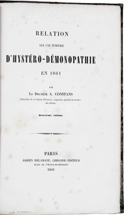 Relation sur une épidémie d’hystéro-démonopathie en 1861.