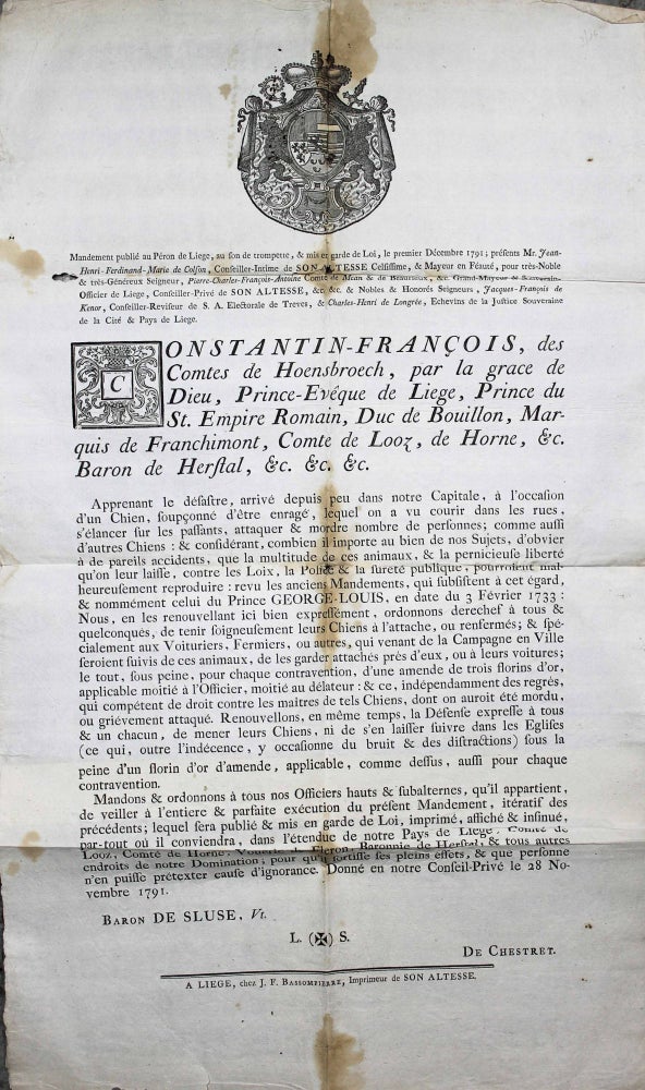 Item #16675 [Grande affiche d'un mandement publié par le Prince-Evêque de Liège à la suite d'un chien enragé, qui a attaqué et mordu nombre de personnes.]. HOENSBROECH.