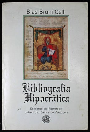 Item #16717 Bibliografia Hipocratica. Blas BRUNI CELLI