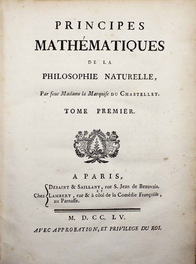 Item #16761 Principes mathématiques de la philosophie naturelle. Emilie CHATELET, NEWTON, marquise du.