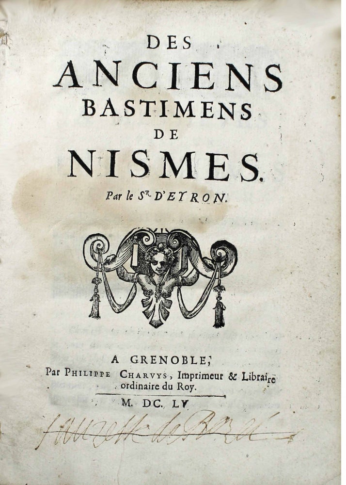 Item #16778 Des anciens bastimens de Nismes. Jacques DEYRON.
