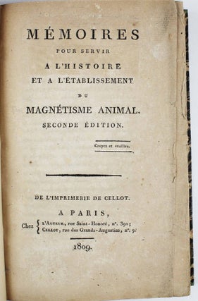 Item #16801 Mémoires pour servir à l'histoire et à l'établissement du magnétisme animal. [...