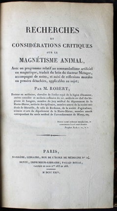 Item #16820 Recherches et considérations critiques sur le magnétisme animal; avec un programme...