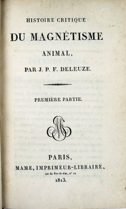 Item #16824 Histoire critique du magnétisme animal. J. P. F. DELEUZE