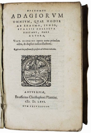 Item #17107 Epitomes adagiorum omnium, quae hodie ab Erasmo, Junio, et aliis collecta exstant,...
