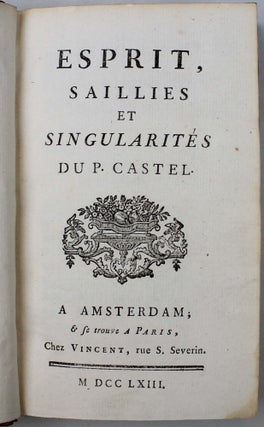 Esprit, saillies et singularités du Père Castel.