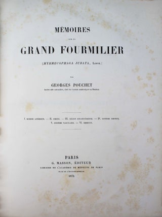 Mémoires sur le grand Fourmilier (Myrmecophaga Jubata, L.)