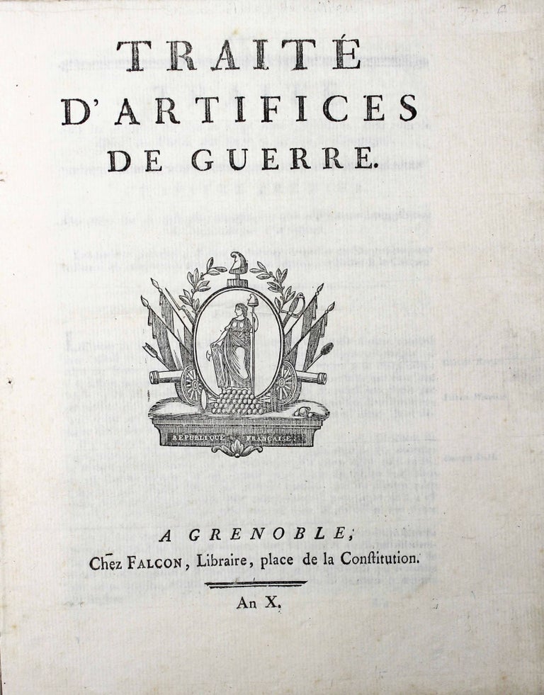 Item #17421 Traité d'artifices de guerre. FEUX D'ARTIFICE.