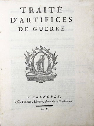 Trait&eacute; d'artifices de guerre. FEUX D'ARTIFICE.