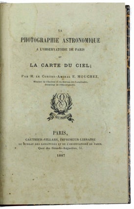 La photographie astronomique à l'Observatoire de Paris et la carte du ciel.