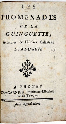 Item #17439 Les promenades de la Guinguette, aventures et histoires galantes. Dialogue. GUINGUETTE