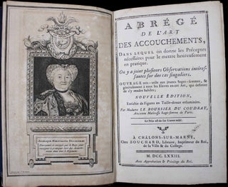 Abrégé de l'art des accouchements, dans lequel on donne les préceptes nécessaires pour le mettre heureusement en pratique, & auquel on a joint plusieurs observations intéressantes sur des cas singuliers. Ouvrage très utile aux jeunes sages-femmes, & généralement à tous les élèves en cet art, qui désirent de s'y rendre habiles. Nouvelle édition, avec figures gravées en taille-douce & imprimées en couleurs.