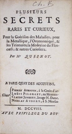 Item #17589 Plusieurs secrets rares et curieux, pour la guérison des maladies, pour la...