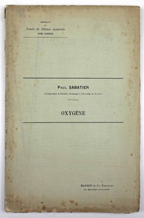 Item #17648 Oxygène. Paul SABATIER