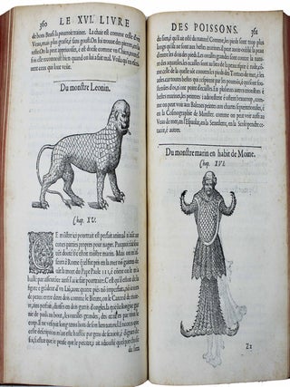 La premi&egrave;re [seconde] partie de l'histoire enti&egrave;re des poissons. Compos&eacute;e premi&egrave;rement en latin par Rondelet. Maintenant traduite en fran&ccedil;ais sans avoir rien omis estant n&eacute;cessaire &agrave; l'intelligence d'icelle. Avec leurs portraits au na&iuml;f.